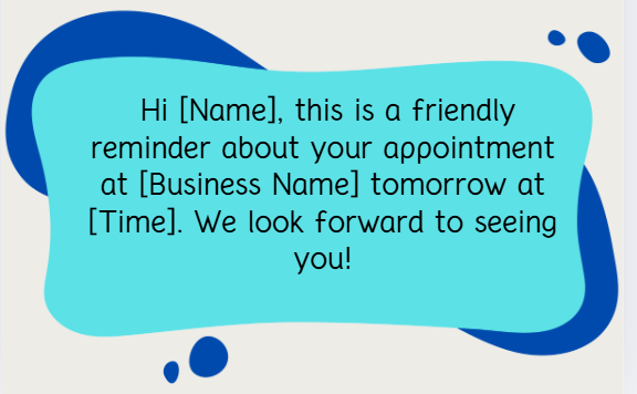 Image showing a personalized text messaging reminder template addressing the customer by name.