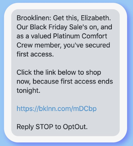 Screenshot showing a personalized SMS, offering first access to a sale.